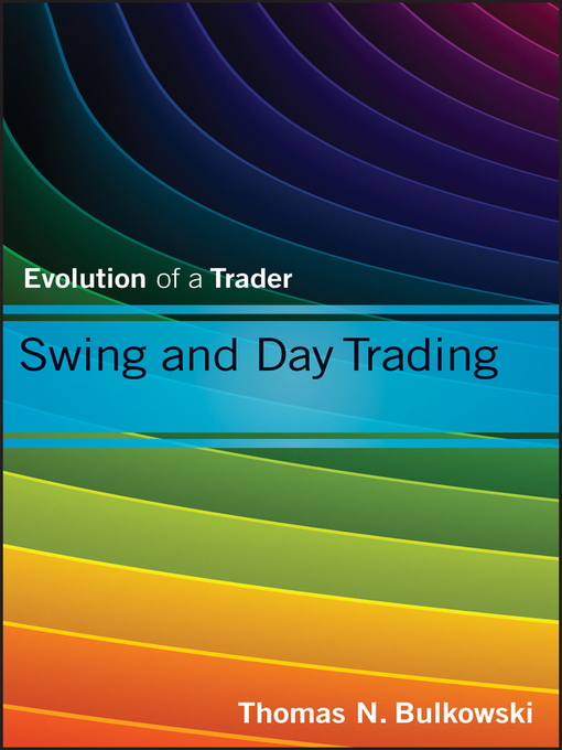 Title details for Swing and Day Trading by Thomas N. Bulkowski - Available